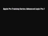 Apple Pro Training Series: Advanced Logic Pro 7 Read Apple Pro Training Series: Advanced Logic
