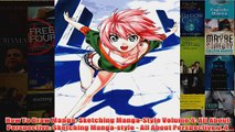 How To Draw Manga Sketching MangaStyle Volume 4 All About Perspective Sketching