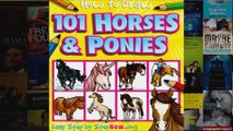 101 Horses and Ponies How to Draw