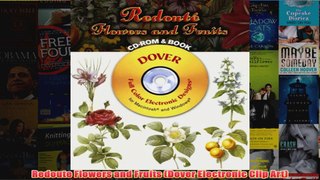 Redoute Flowers and Fruits Dover Electronic Clip Art