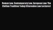 [PDF Download] Roman Law Contemporary Law European Law: The Civilian Tradition Today (Clarendon