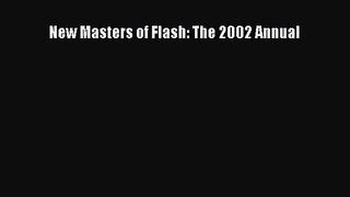 New Masters of Flash: The 2002 Annual [PDF Download] New Masters of Flash: The 2002 Annual#