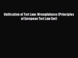 [PDF Download] Unification of Tort Law: Wrongfulness (Principles of European Tort Law Set)