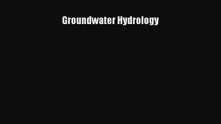 [PDF Download] Groundwater Hydrology [PDF] Full Ebook