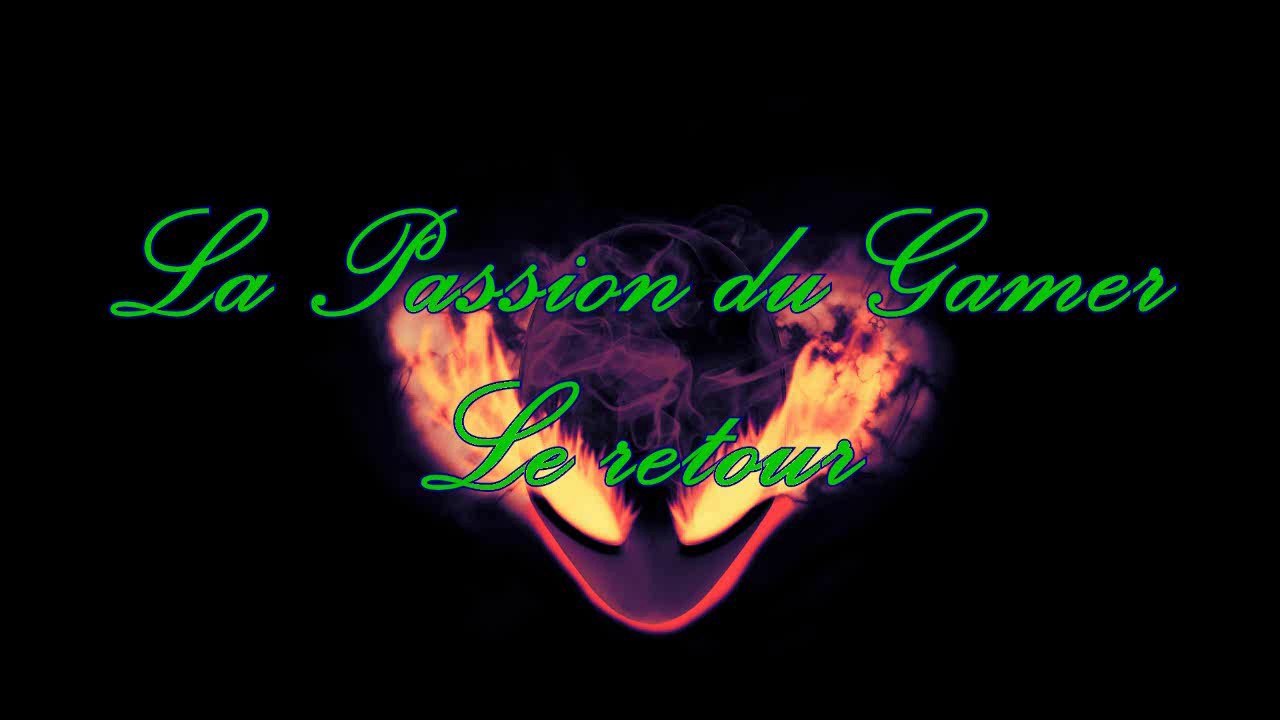La Passion du Gamer Le Retour - Reconstitution du Live (Partie 1)