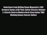 [PDF Download] Selections from Rolling Stone Magazine's 500 Greatest Songs of All Time: Guitar