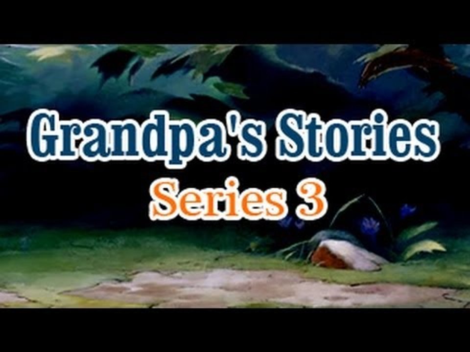 Grandpa Stories - English Moral Story For Kids - Series 3