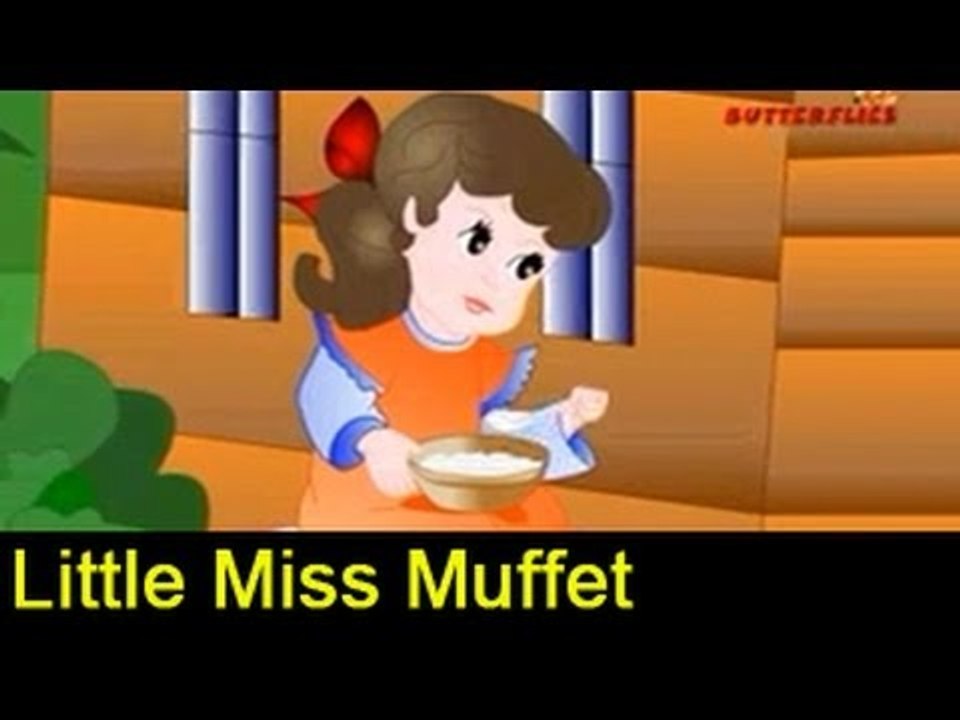 Little Miss Muffet Famous Nursery Rhymes for Kids video Dailymotion