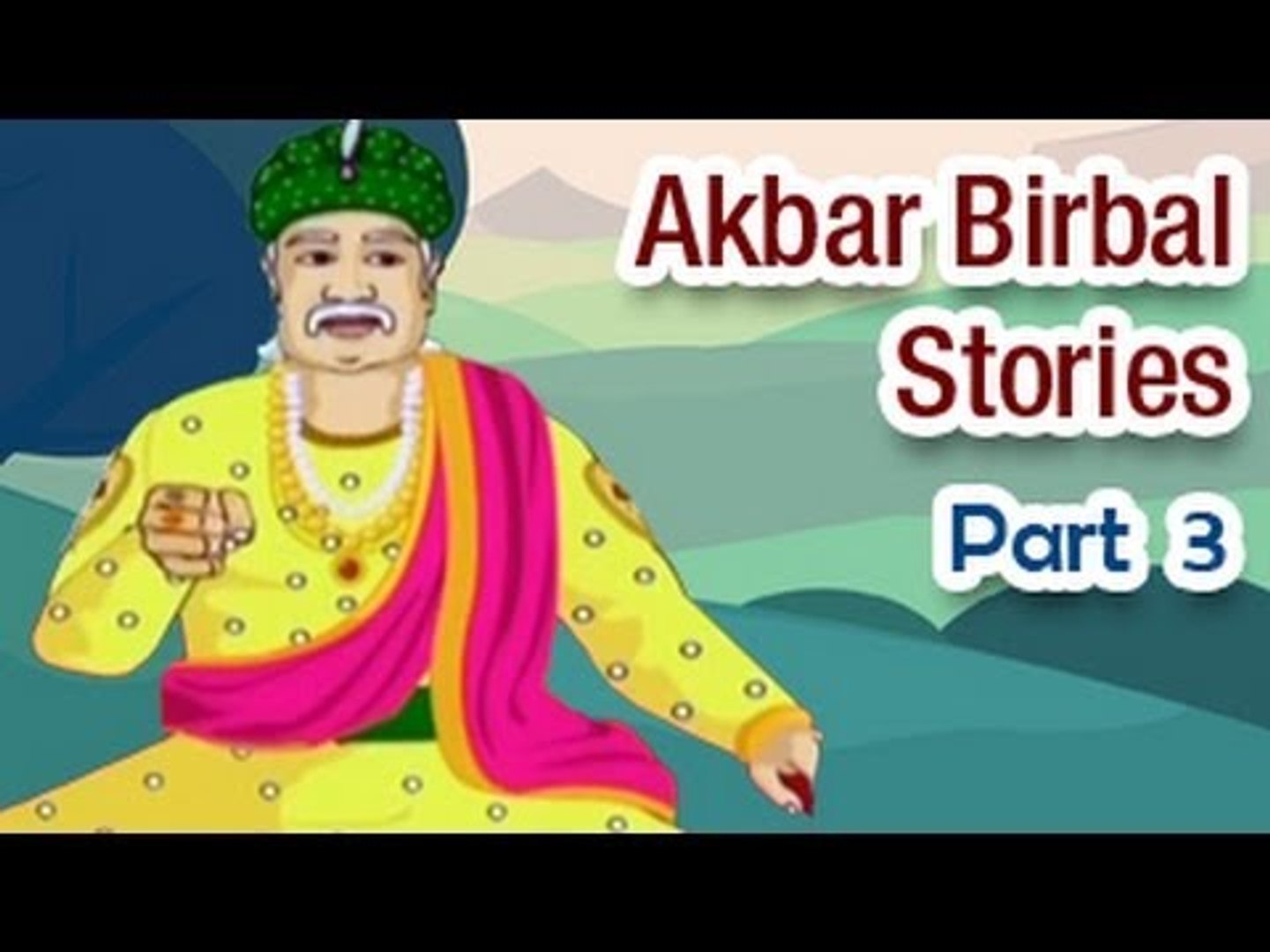 Akbar Birbal English Animated Story - Part 3/5 - video Dailymotion
