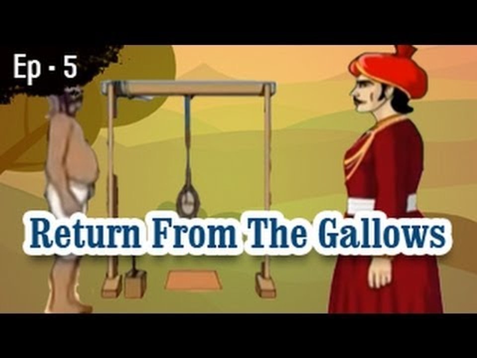 Akbar and Birbal - Return From The Gallows - Animated Stories For Kids ...
