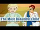 Akbar and Birbal - The Most Beautiful Child - Animated Stories For Kids