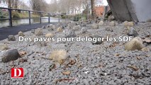 Des pavés pour déloger les SDF