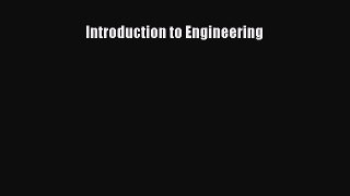 [PDF Download] Introduction to Engineering [Download] Full Ebook