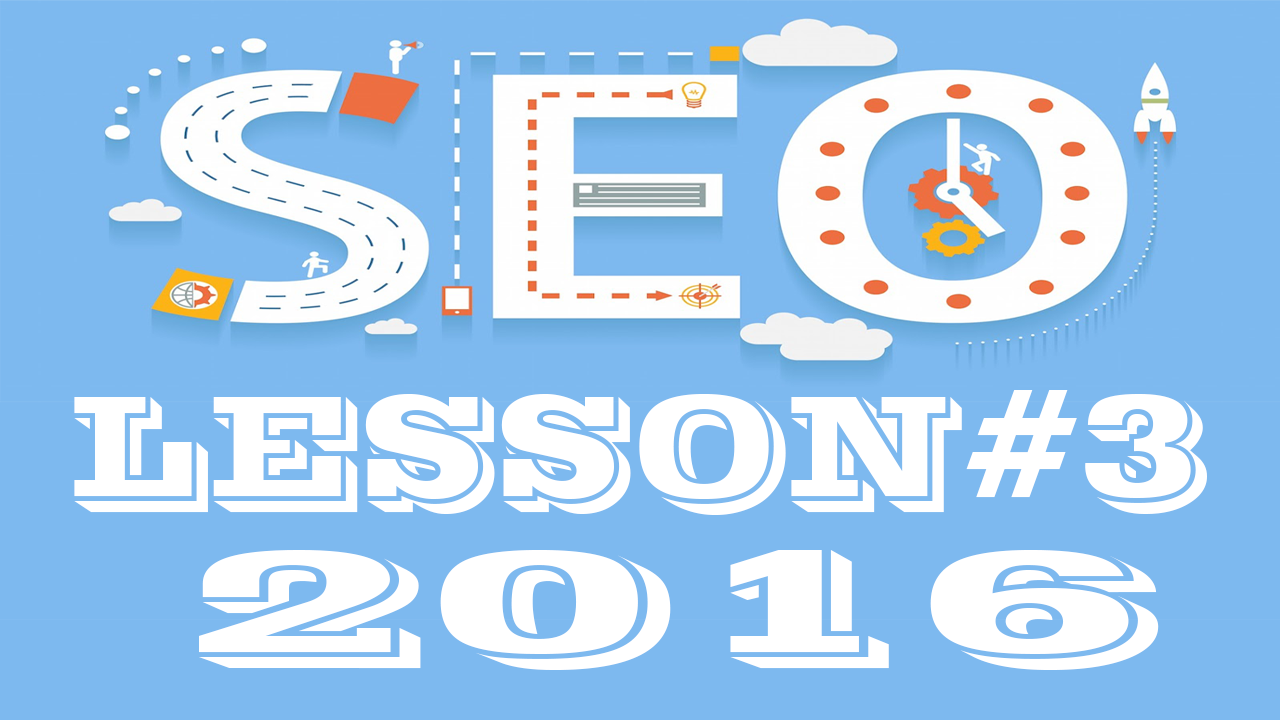 How Do SEO In 2016 Complete Course | SEO Tutorials