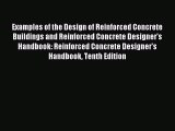 [PDF Download] Examples of the Design of Reinforced Concrete Buildings and Reinforced Concrete