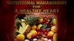 Nutritional Management for Heart - Diet, Control Heart Diseases - English