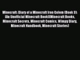 Minecraft: Diary of a Minecraft Iron Golem (Book 3): (An Unofficial Minecraft Book)(Minecraft