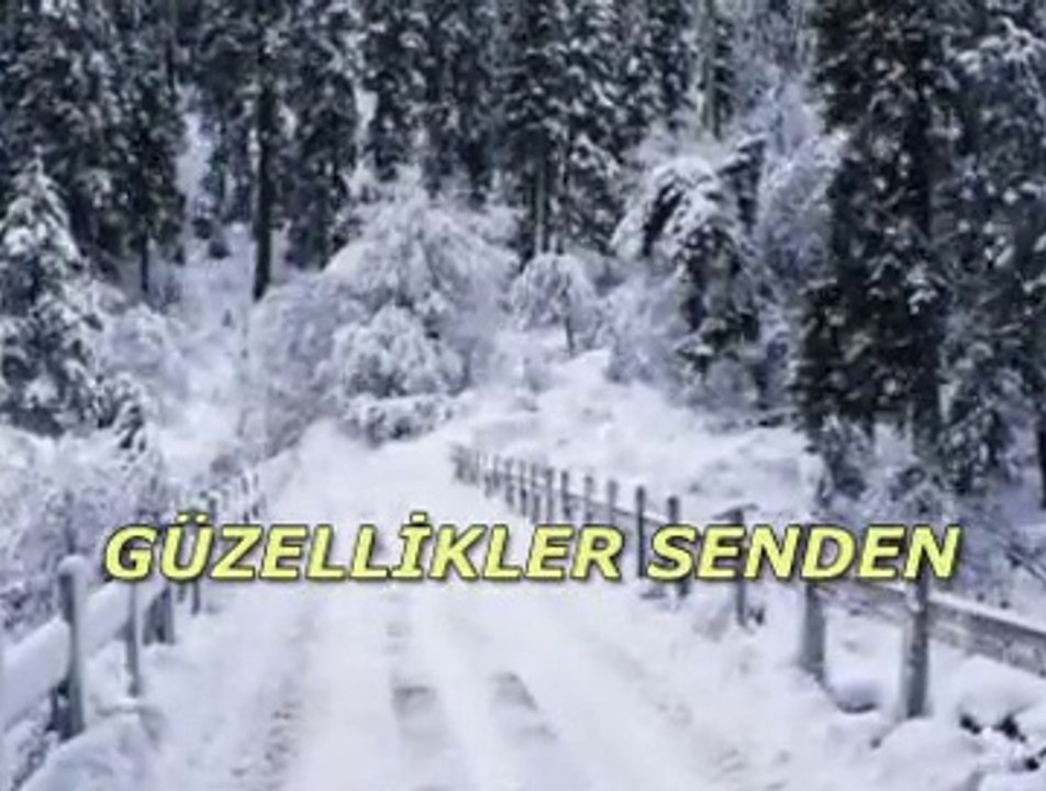 Güzellikler Senden