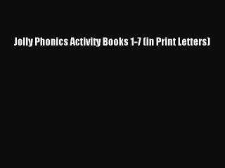 Jolly Phonics Activity Books 1-7 (in Print Letters) [PDF] Online