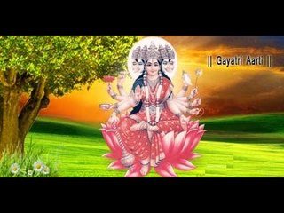 Shree Gayatri Mata Ji Ki Aarti | Most Powerful