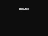 Emil & Karl [PDF Download] Emil & Karl# [Download] Full Ebook