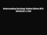 Understanding Sociology Student Edition (NTC: SOCIOLOGY & YOU) [PDF Download] Understanding