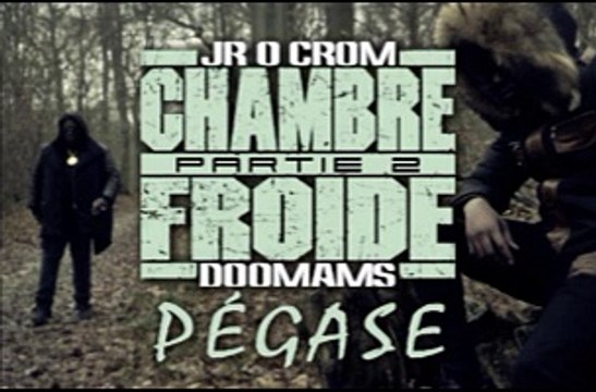 JR O Crom & Doomams – Pégase (Chambre Froide Partie 2)