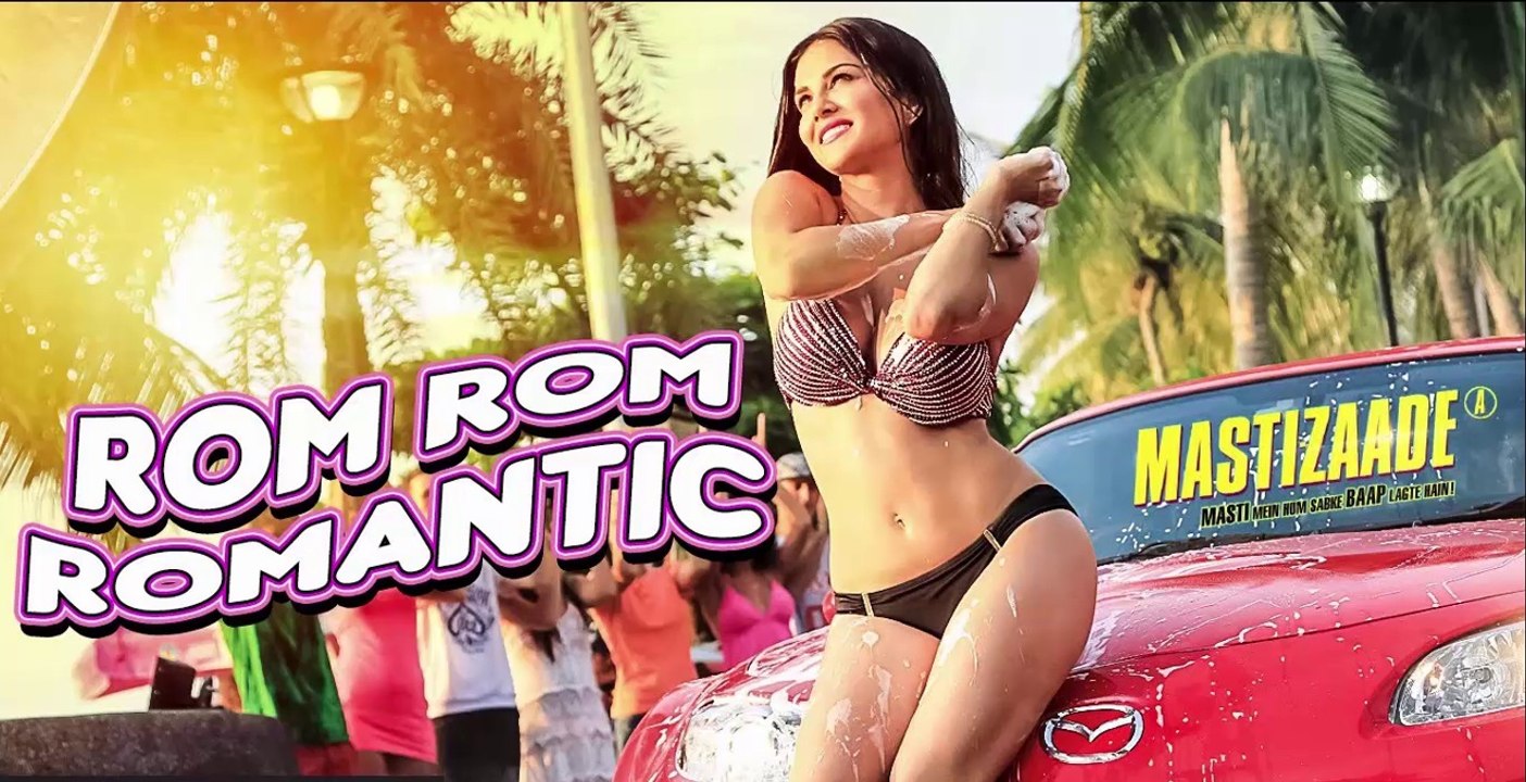 Sunny Leone latest song rom rom romantic, Mastizaade,audio song.