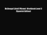 McDougal Littell ?Bravo!: Workbook Level 3 (Spanish Edition) [PDF Download] McDougal Littell