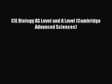 CIE Biology AS Level and A Level (Cambridge Advanced Sciences) [PDF Download] CIE Biology AS