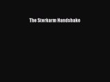 The Sterkarm Handshake [PDF Download] The Sterkarm Handshake# [PDF] Online