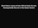 Blood Omen: Legacy of Kain: Official Game Secrets Strategy Guide (Secrets of the Games Series)