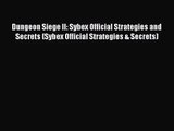 Dungeon Siege II: Sybex Official Strategies and Secrets (Sybex Official Strategies & Secrets)