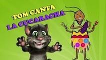 TOM Canta LA CUCARACHA - Canciones Infantiles / BabyKids