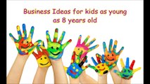 Starting a business at the age of 8
