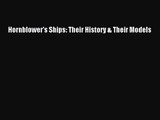 PDF Download Hornblower's Ships: Their History & Their Models Read Online