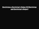 [PDF Download] Electrician & Electrician's Helper 8E (Electrician and Electrician's Helper)#