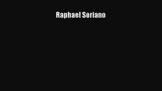 PDF Download Raphael Soriano Download Online