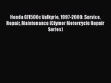 PDF Download Honda Gl1500c Valkyrie 1997-2000: Service Repair Maintenance (Clymer Motorcycle