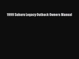 PDF Download 1999 Subaru Legacy Outback Owners Manual Download Online