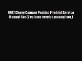 PDF Download 1997 Chevy Camaro Pontiac Firebird Service Manual Set (2 volume service manual