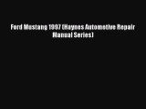 PDF Download Ford Mustang 1997 (Haynes Automotive Repair Manual Series) PDF Full Ebook