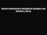 PDF Download Interior Construction & Detailing for Designers and Architects 4th ed. Download
