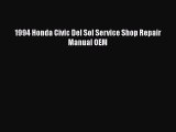 PDF Download 1994 Honda Civic Del Sol Service Shop Repair Manual OEM PDF Full Ebook