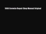 PDF Download 1986 Corvette Repair Shop Manual Original PDF Full Ebook