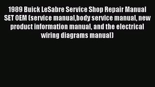 PDF Download 1989 Buick LeSabre Service Shop Repair Manual SET OEM (service manualbody service