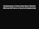 PDF Download Fundamentals of Linear State Space Systems (McGraw-Hill Series in Electrical Engineering)