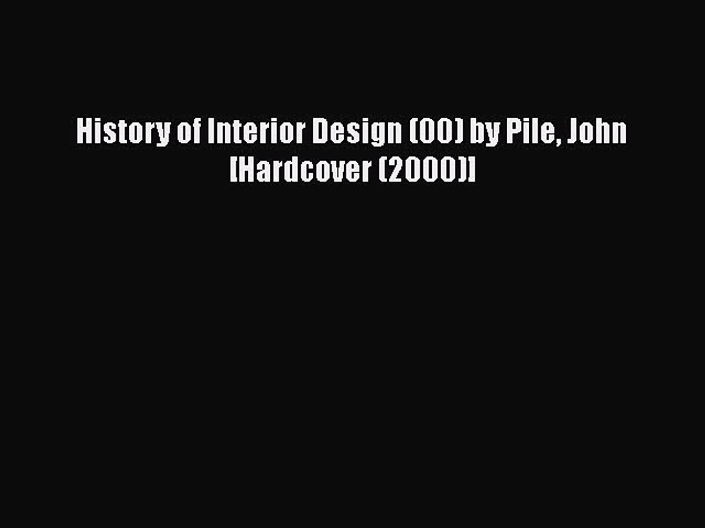 Pdf Download History Of Interior Design 00 By Pile John