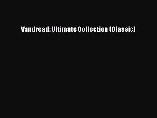 Anime Vandread: Ultimate Collection (Classic) Full Movie