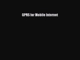 PDF Download GPRS for Mobile Internet PDF Online